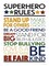 Superhero Rules Poster Print by Susan Ball # SB771